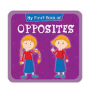 My First Book of Opposites Early Learning Picture Book for Kids Children