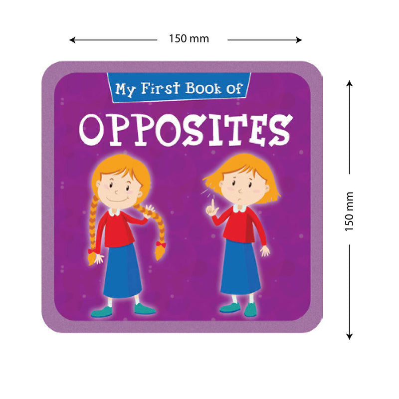 My First Book of Opposites Early Learning Picture Book for Kids Children