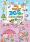 My Super 365 Page Colouring Book: 1 (365 Colouring Book)