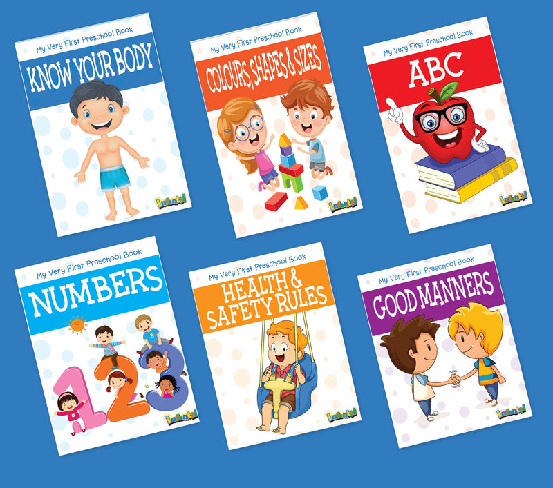 My Very First Preschool Books - Set of 6 having ABC, Safety Rules, Good Manners, Numbers, Know Your Body & Colours Books