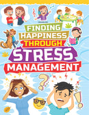 Stress Management - Finding Happiness Series : Interactive & Activity Children Book by Dreamland Publications